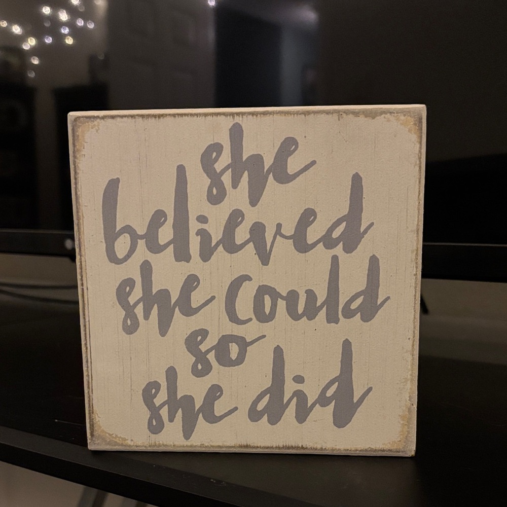 Motivational Cream and Gray Wall Art “she believed she could so she did”